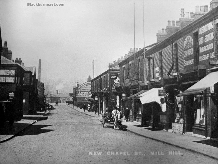 BLACKBURN PAST New Chapel Street Mill Hill 1901