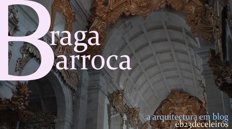 BRAGA BARROCA