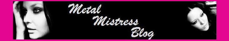 Metal Mistress Blog