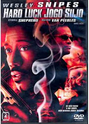 Capa do Filme Hard Luck: Jogo Sujo (Dublado) Baixe imagem de Hard Luck: Jogo Sujo (Dublado) sem Torrent