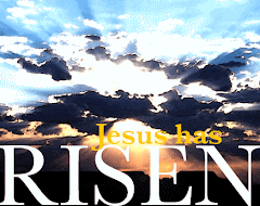 Jesus Has Risen