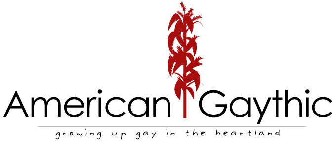 American Gaythic - Growing up gay in the heartland