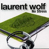 No Stress lyrics and video performed by Laurent Wolf