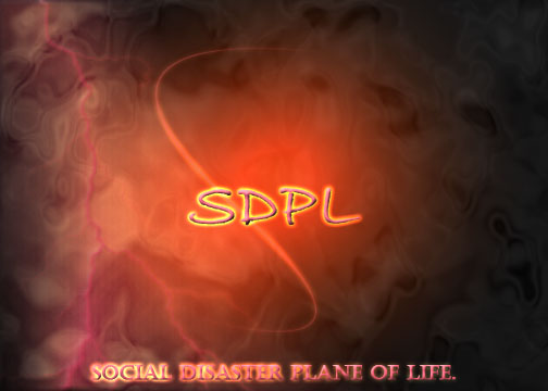 Social Disaster Plane of Life