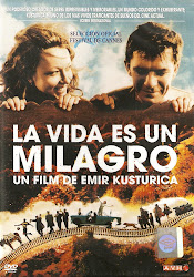 La Vida es un Milagro (Emir Kusturica, Serbia y Montenegro).