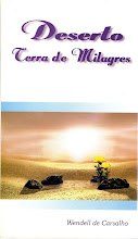 Deserto, Terra de Milagres