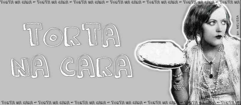 Torta na cara :D