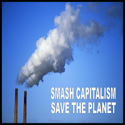 Climate+Change+Smash+Capitalism.jpg