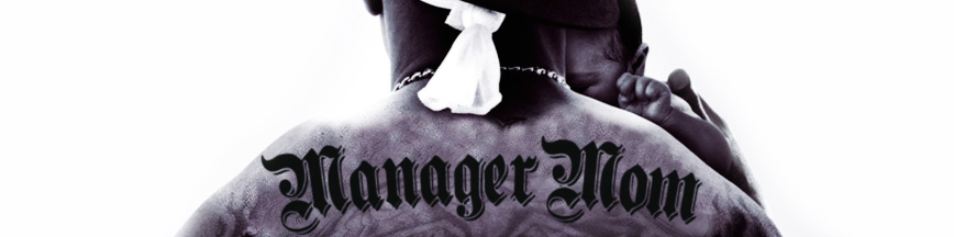 Manager Mom