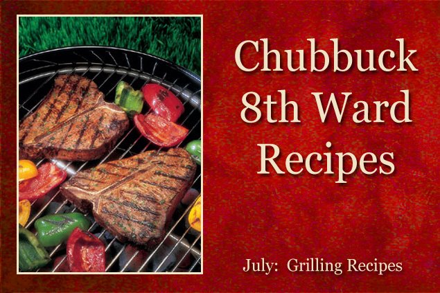 Chubbuck 8th Ward Recipes