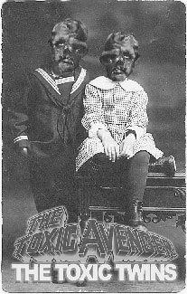 [toxictwins.jpg]