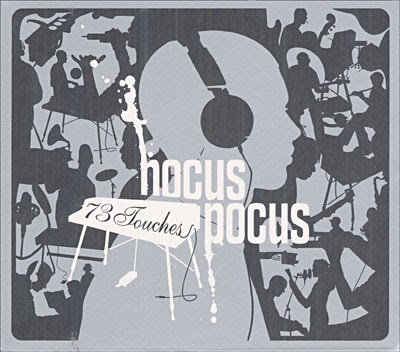 73 touches by Hocus Pocus on Spotify