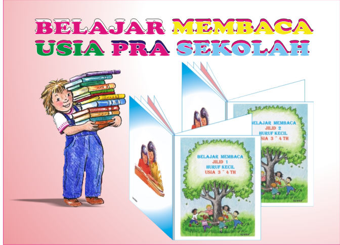 BELAJAR MEMBACA USIA PRA SEKOLAH