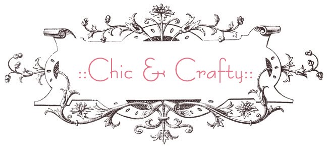 Chic and Crafty