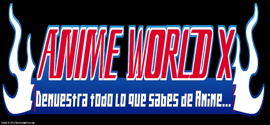 Anime World X
