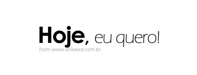 Hoje eu quero!!!