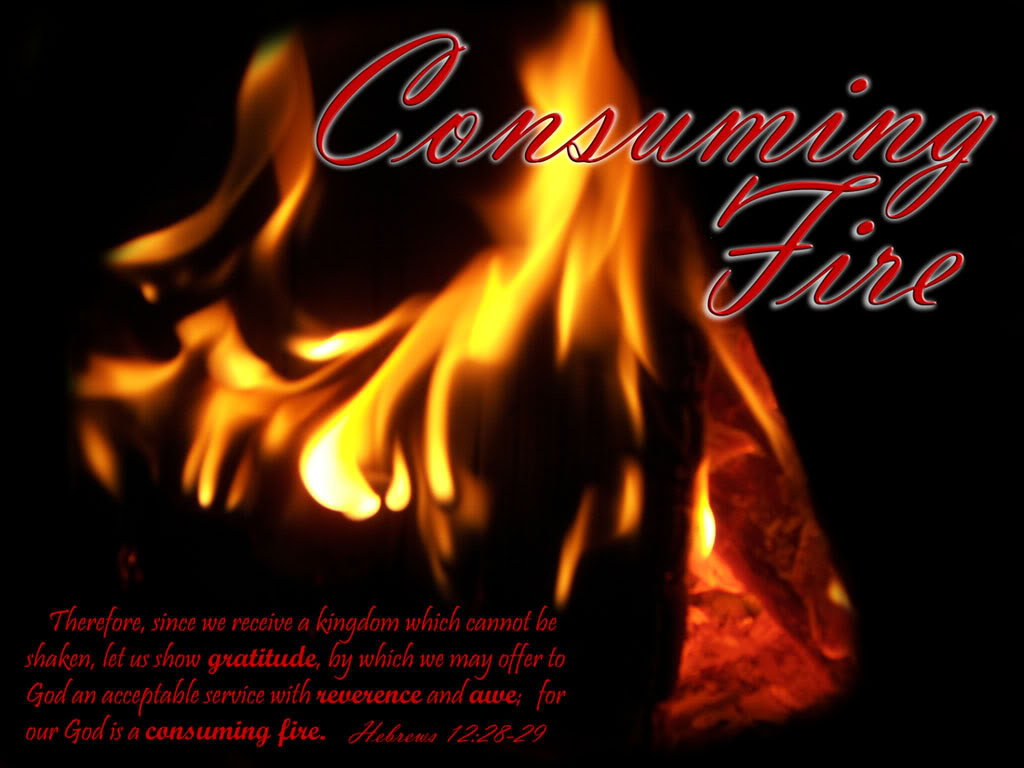 [ConsumingFire.jpg]