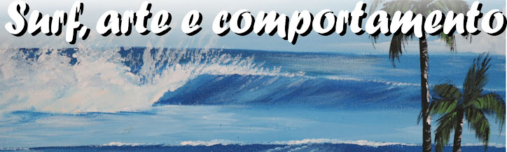 SURF, ARTE E COMPORTAMENTO