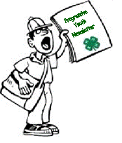 4-H PROGRESSIVE YOUTH & FAMILY LIVING NEWSLETTER