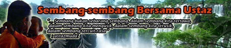 ...SemBanG - SemBanG BersaMa UsTaZ MuDa