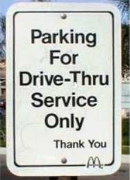 parking for drive-thru service only sign