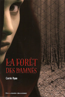 La forêt des damnés (Carrie Ryan) La+fore%25CC%2582t+des+damne%25CC%2581s+