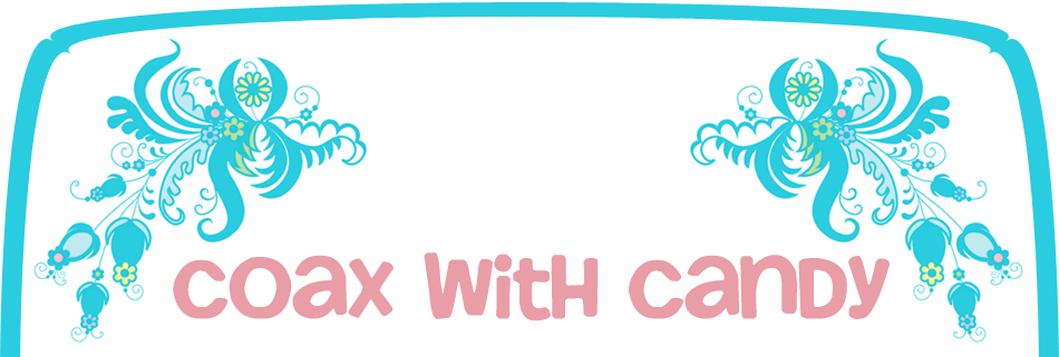Coax with Candy