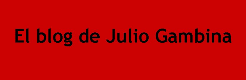 El Blog de Julio Gambina