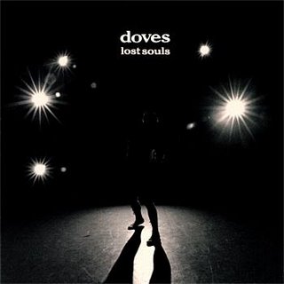 [Doves+-+Lost+Souls.JPEG]