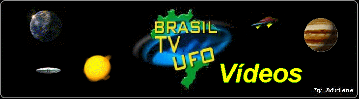BRASIL TV UFO VÍDEOS