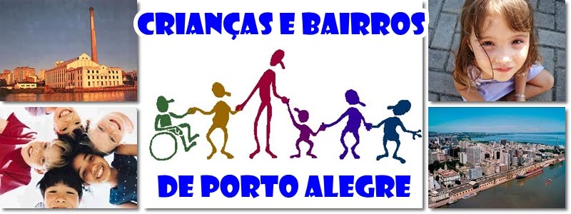 Crianças e Bairros de Porto Alegre