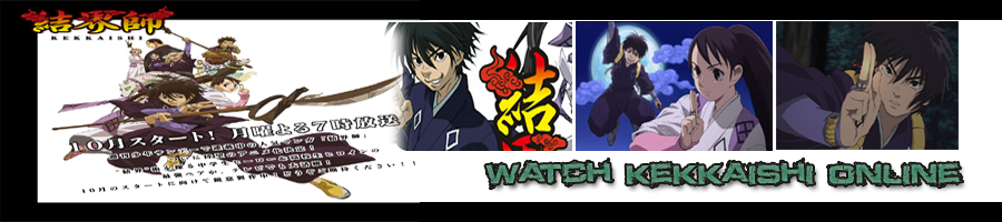 Watch Kekkaishi Online