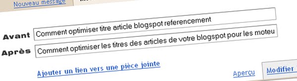 Comment optimiser les titres des articles de votre blogspot pour les moteurs de recherche Titre Article Blogger