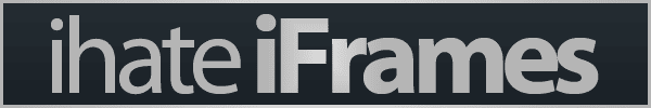 I hate iFrames I hate iFrames