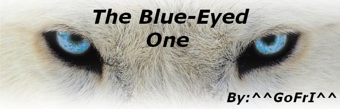 The Blue-Eyed One