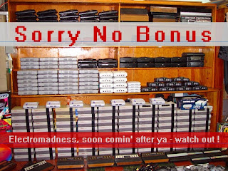 electromadness! what else do you want? obama bonus cut