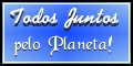 Todos Juntos Pelo Planeta