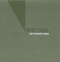 Mistical - The Eleventh Hour (2007)