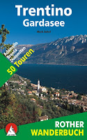Rother Wanderfuehrer Trentino Gardasee
