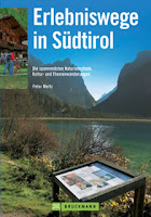Wanderführer Erlebniswege in Südtirol / Bruckmann