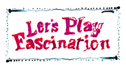 Lets play Fascination