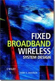 Download Free ebooks Fixed Broadband Wireless System Design