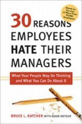 Download Free ebooks 30 Reasons Employees Hate Their Managers