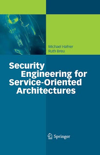 Download Free ebooks Security Engineering for Service - Oriented Architectures