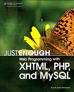 Download Free ebooks Just Enough Web Programming with XHTML, PHP, and MySQL