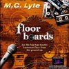 MC-Lyte – Floor Boards