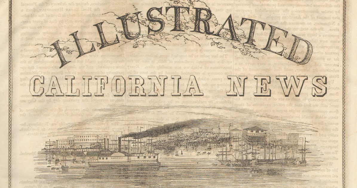Magazine History A Collector's Blog The Illustrated California News