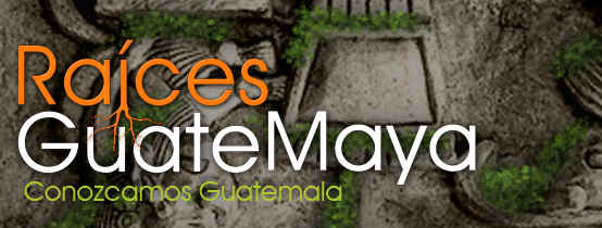 Raices Guatemaya