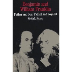 Inkwell Musings Father And Son Patriot And Loyalist