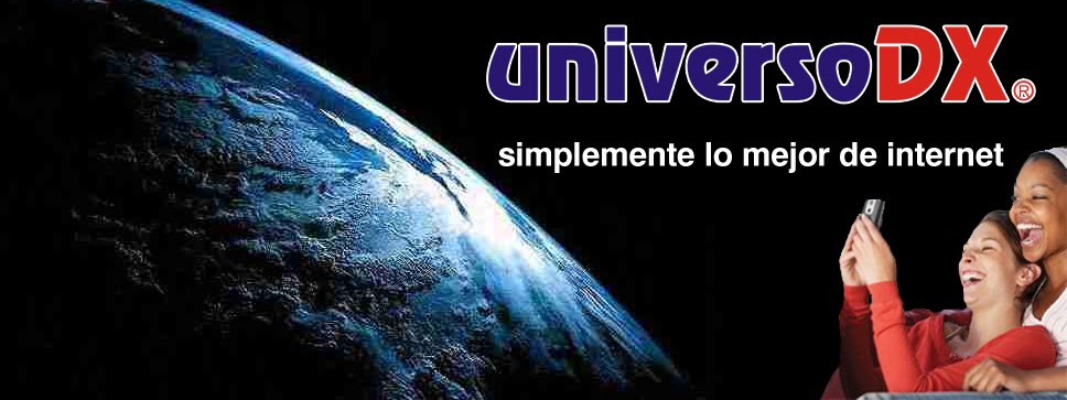 UNIVERSO DX: TU PORTAL DE NOTICIAS DE INTERNET